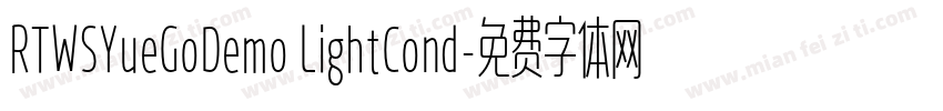 RTWSYueGoDemo LightCond字体转换